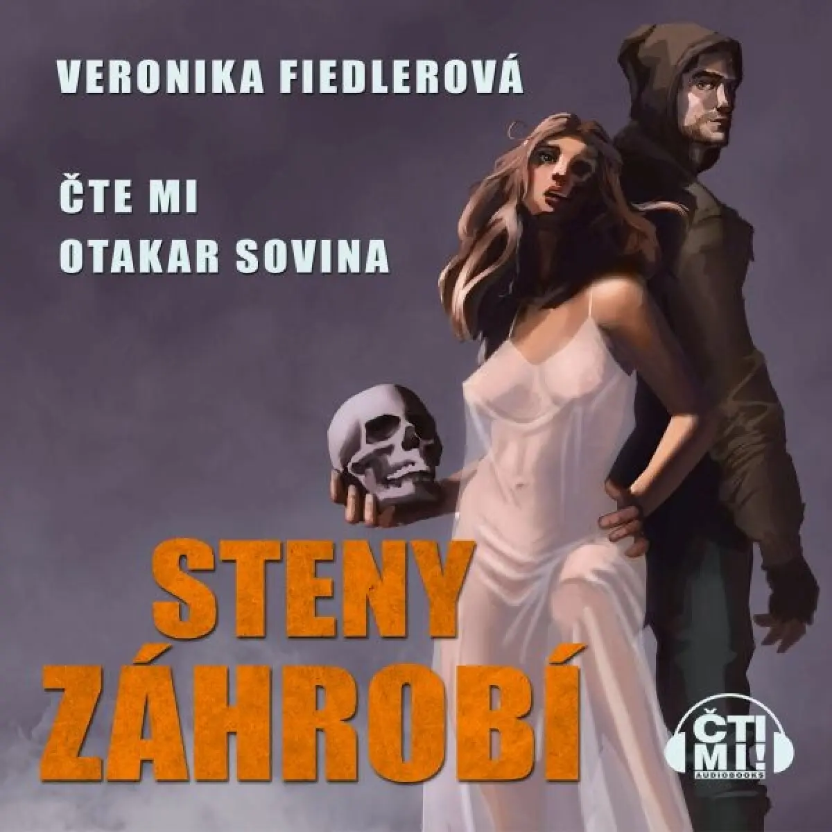 Steny záhrobí - Veronika Fiedlerová - audiokniha