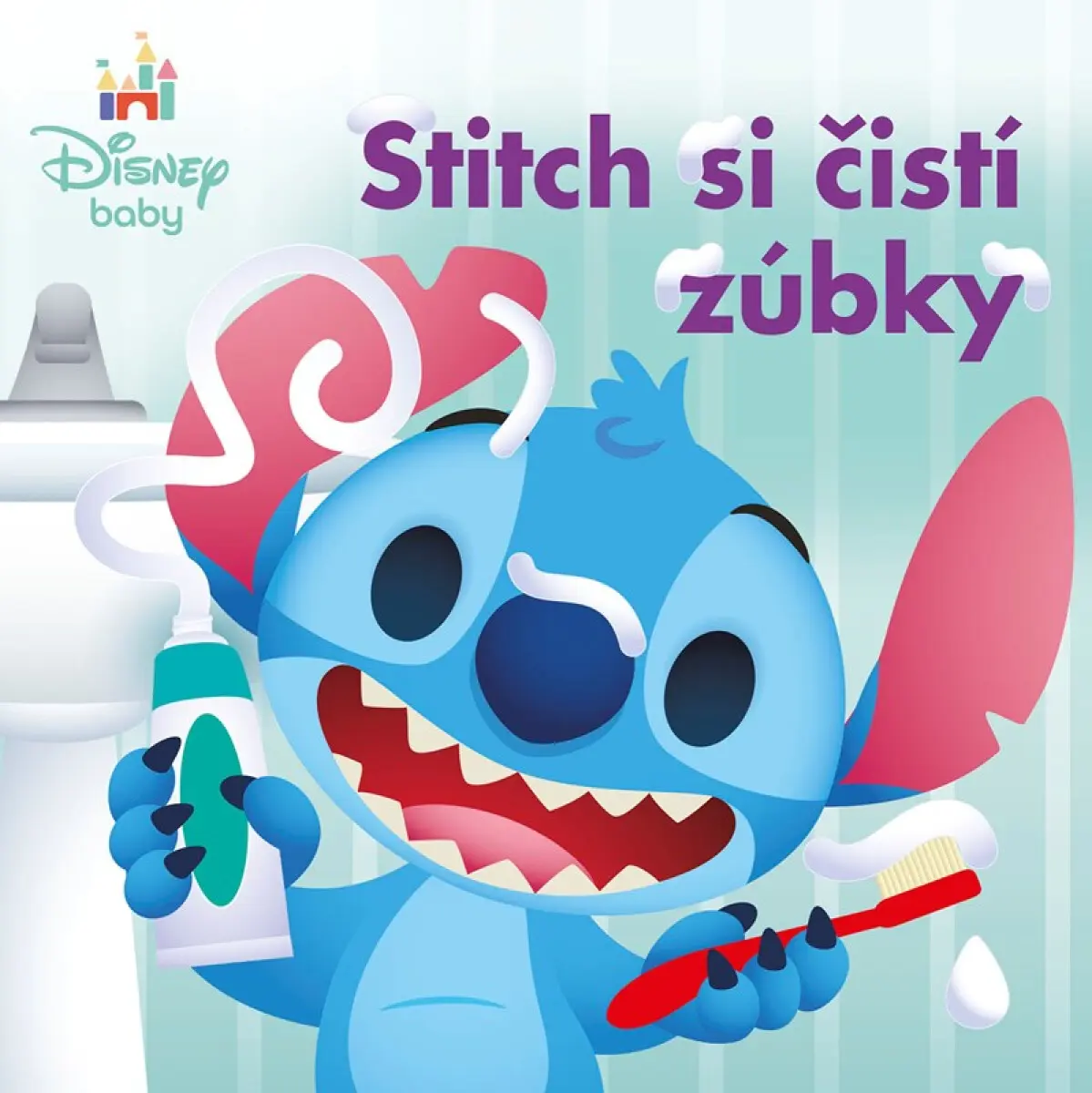 Stitch si čistí zúbky - kolektiv autorů