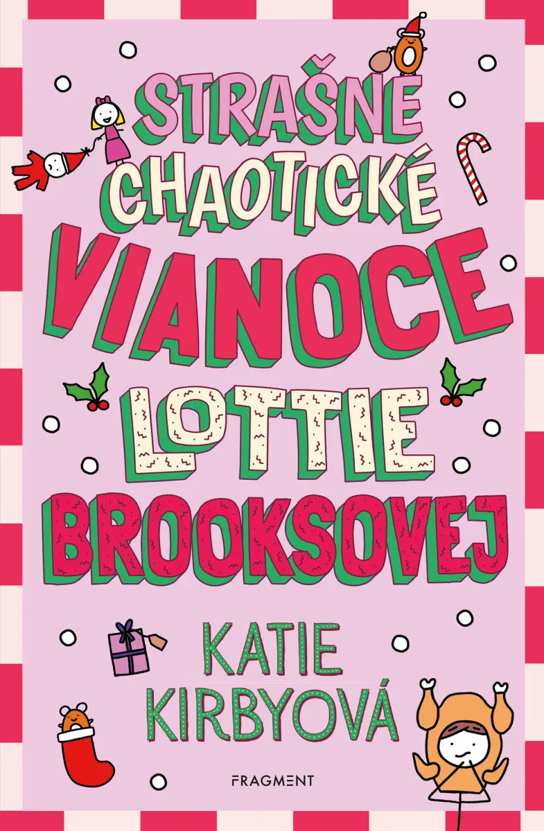 Strašne chaotické Vianoce Lottie Brooksovej - Katie Kirbyová