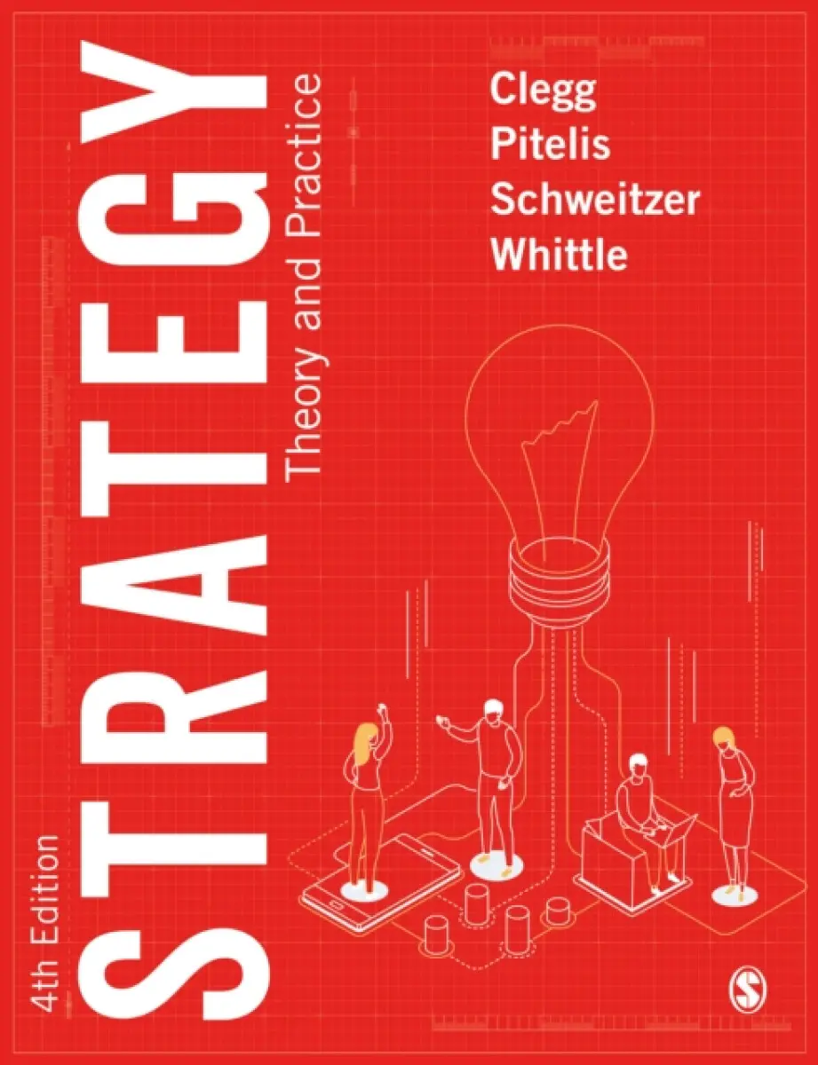 Strategy - Jochen Schweitzer, Andrea Whittle, Stewart R Clegg, Christos Pitelis