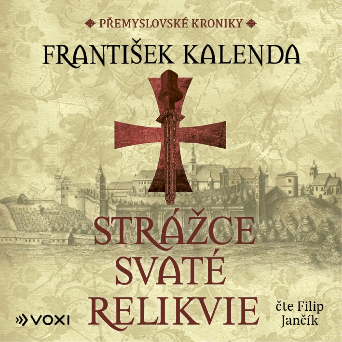 Strážce svaté relikvie - František Kalenda - audiokniha