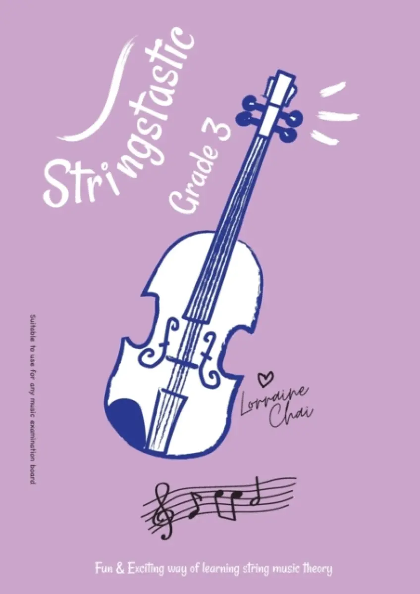 Stringstastic Grade 3 - Lorraine Chai