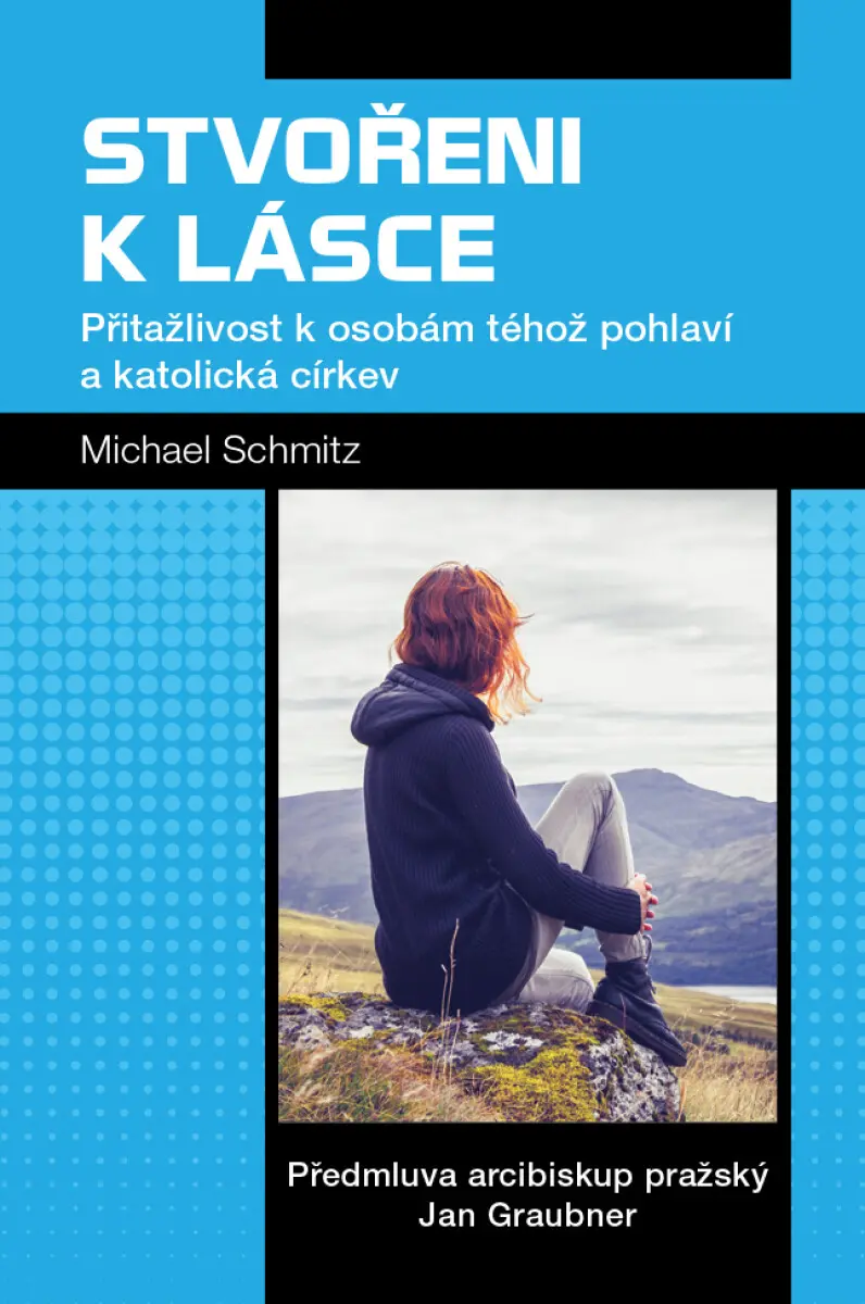 Stvořeni k lásce - Michael Schmitz