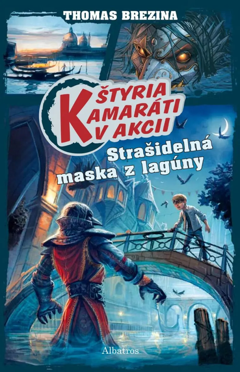 Štyria kamaráti v akcii: Strašidelná maska z lagúny - Thomas C. Brezina