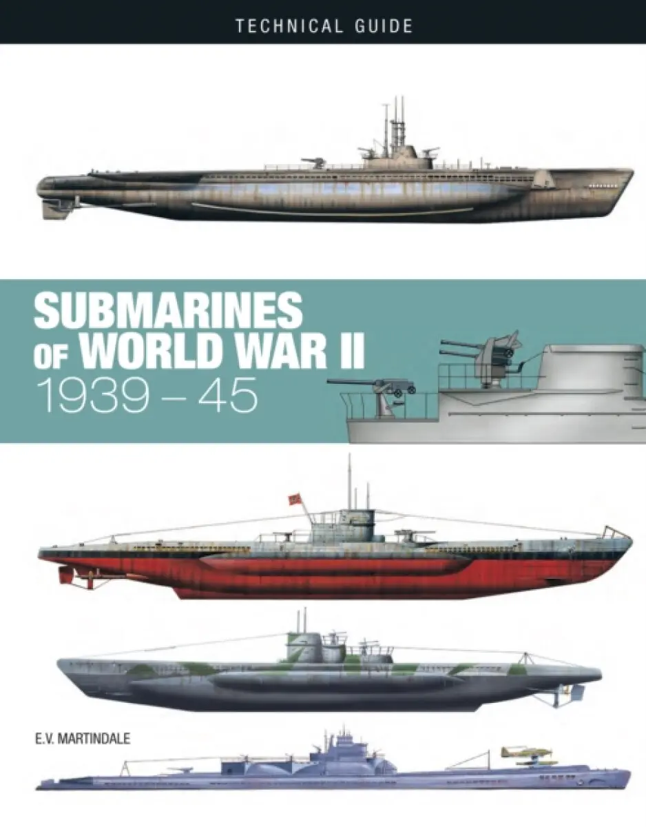 Submarines of World War II - E.V. Martindale