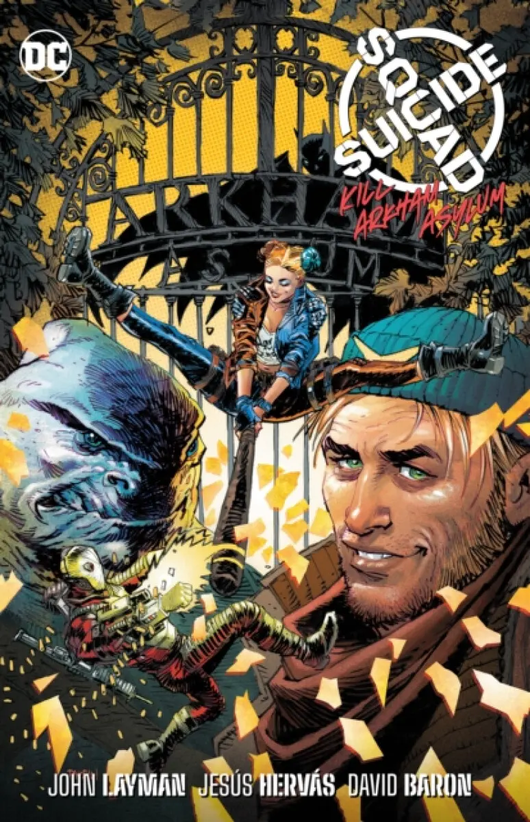 Suicide Squad: Kill Arkham Asylum - John Layman