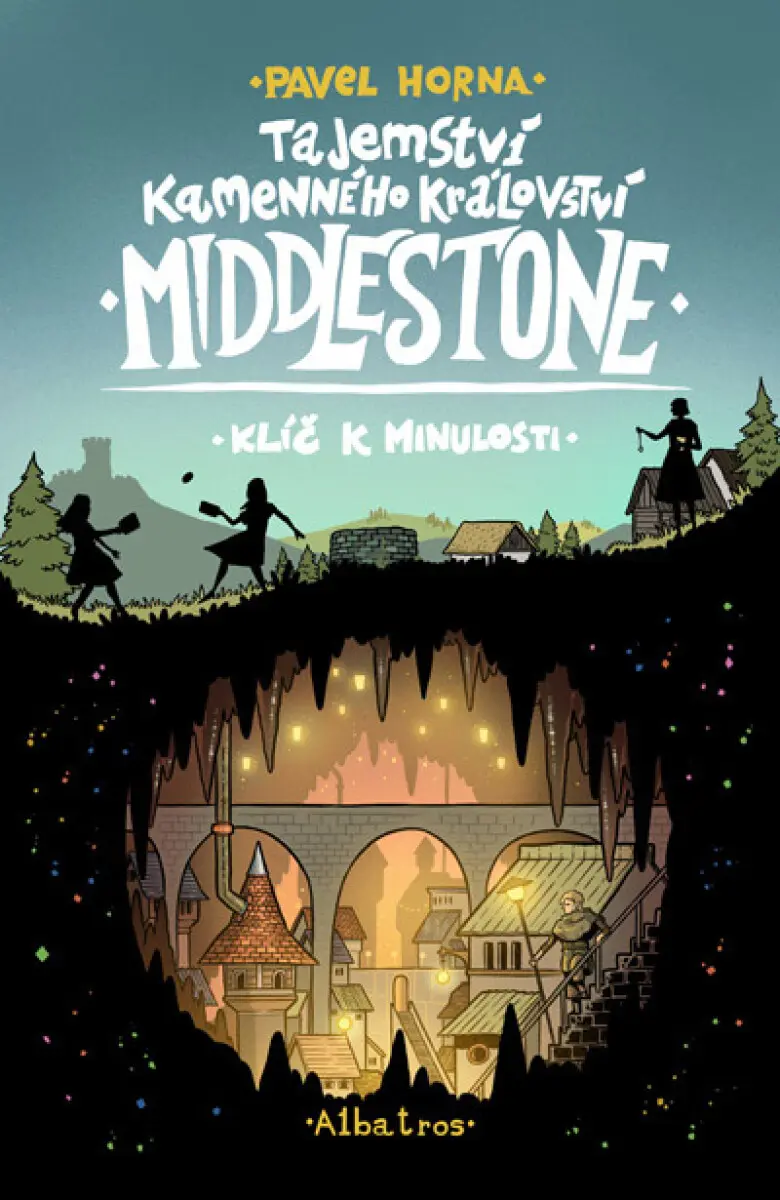 Tajemství kamenného království Middlestone: část první - Pavel Horna