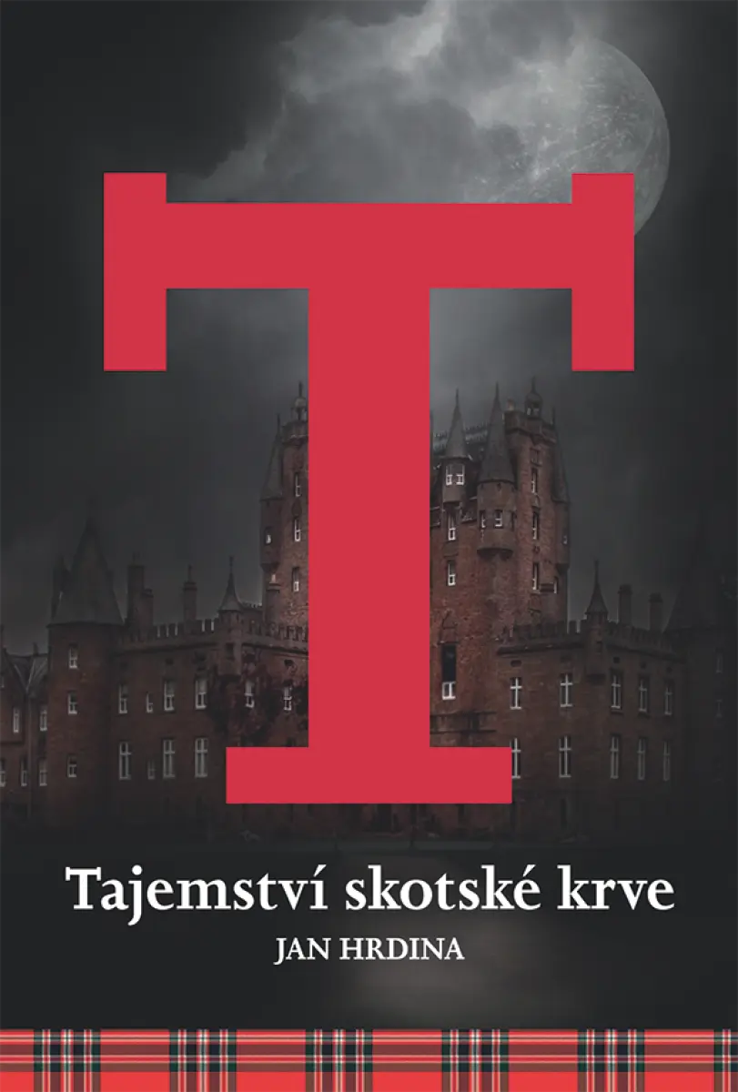 Tajemství skotské krve - Jan R. Hrdina
