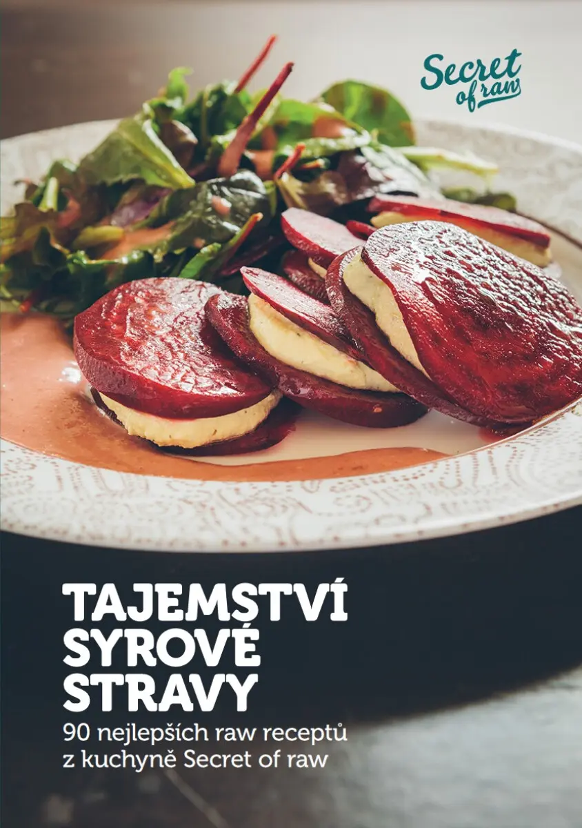 Tajemství syrové stravy - Veronika Klamtová, Jan Plajner