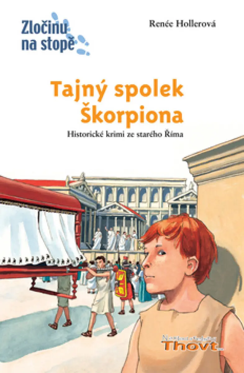 Tajný spolek Škorpiona | HOLLEROVÁ, Renée