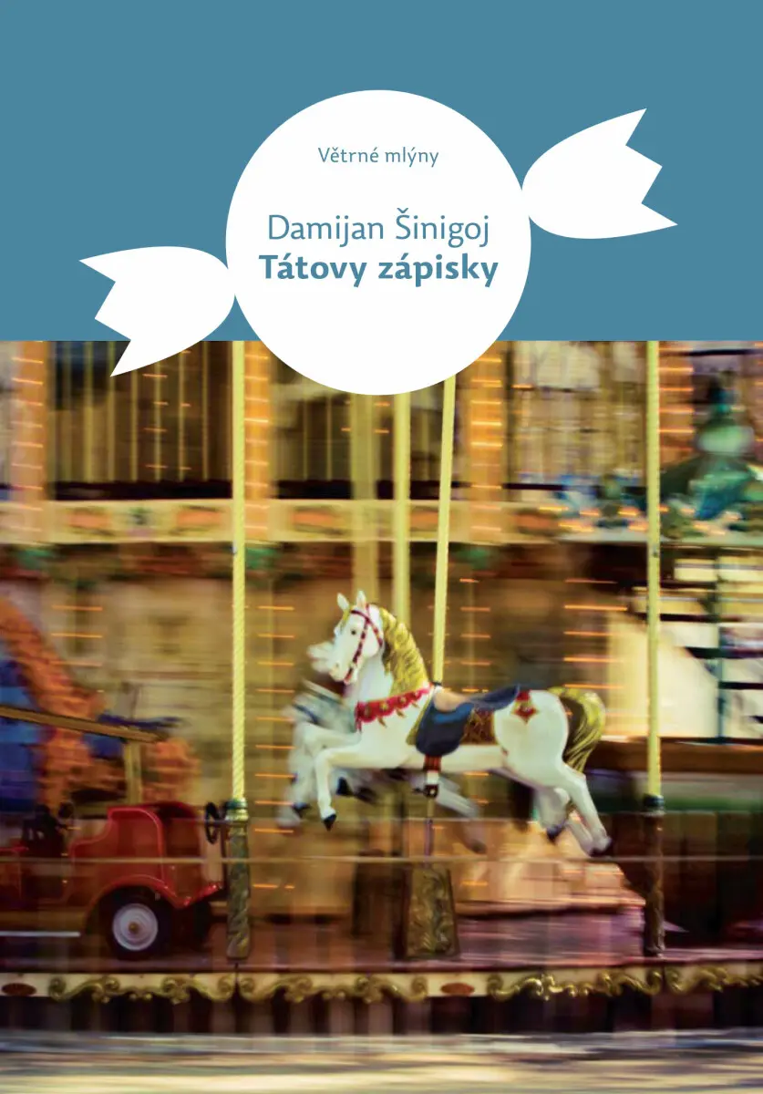 Tátovy zápisky - Damijan Šinigoj