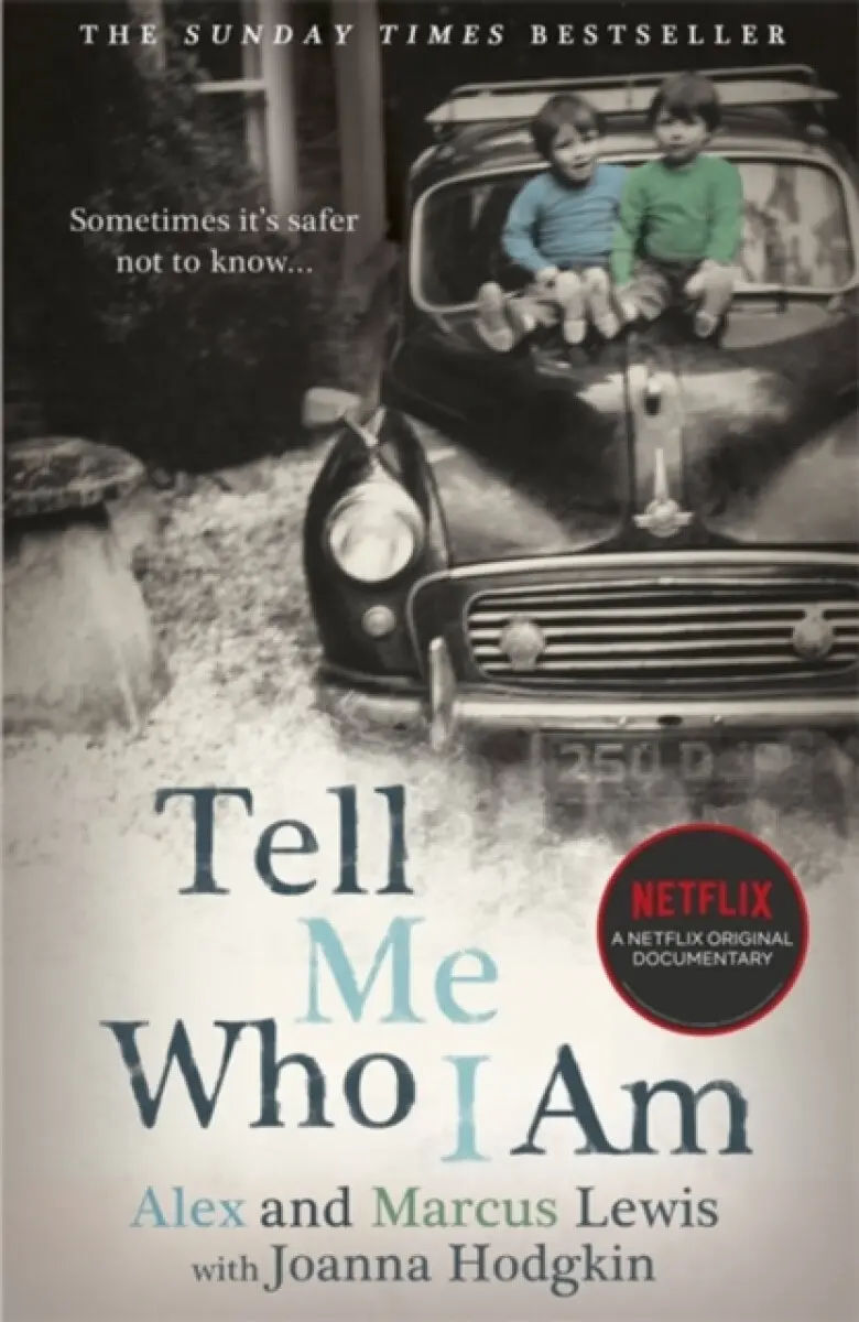 Tell Me Who I Am: The Story Behind the Netflix Documentary - Alex And Marcus Lewis