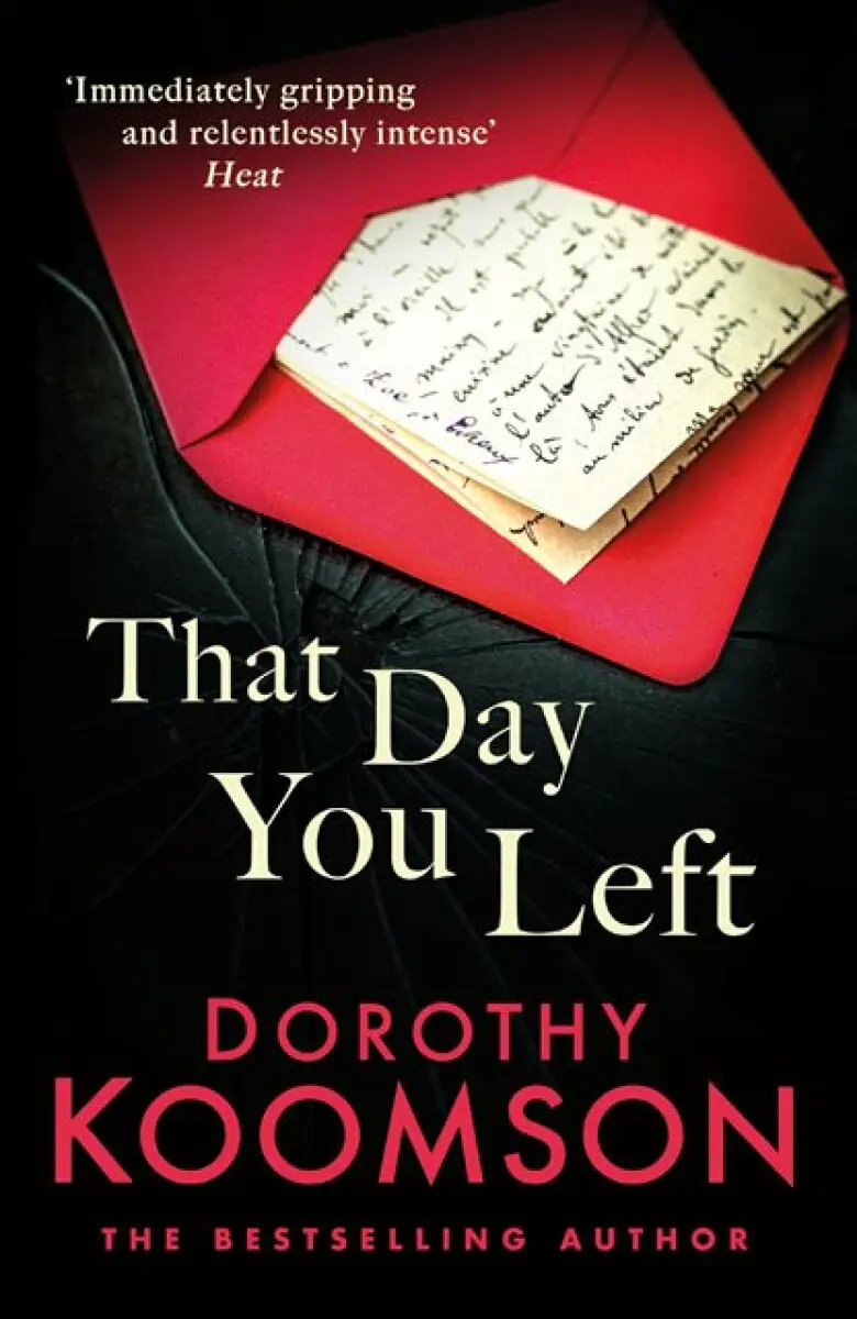 That Day You Left - Dorothy Koomson
