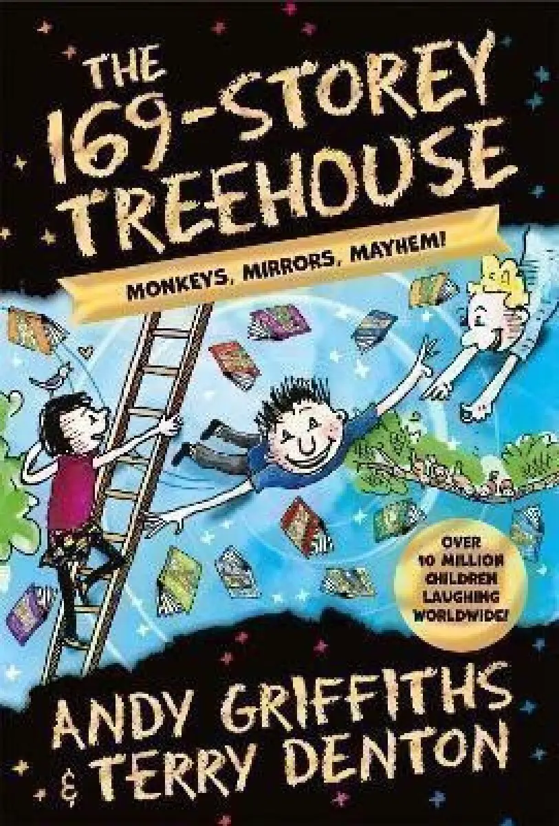 The 169-Storey Treehouse (Monkeys, Mirrors, Mayhem!) - Andy Griffiths