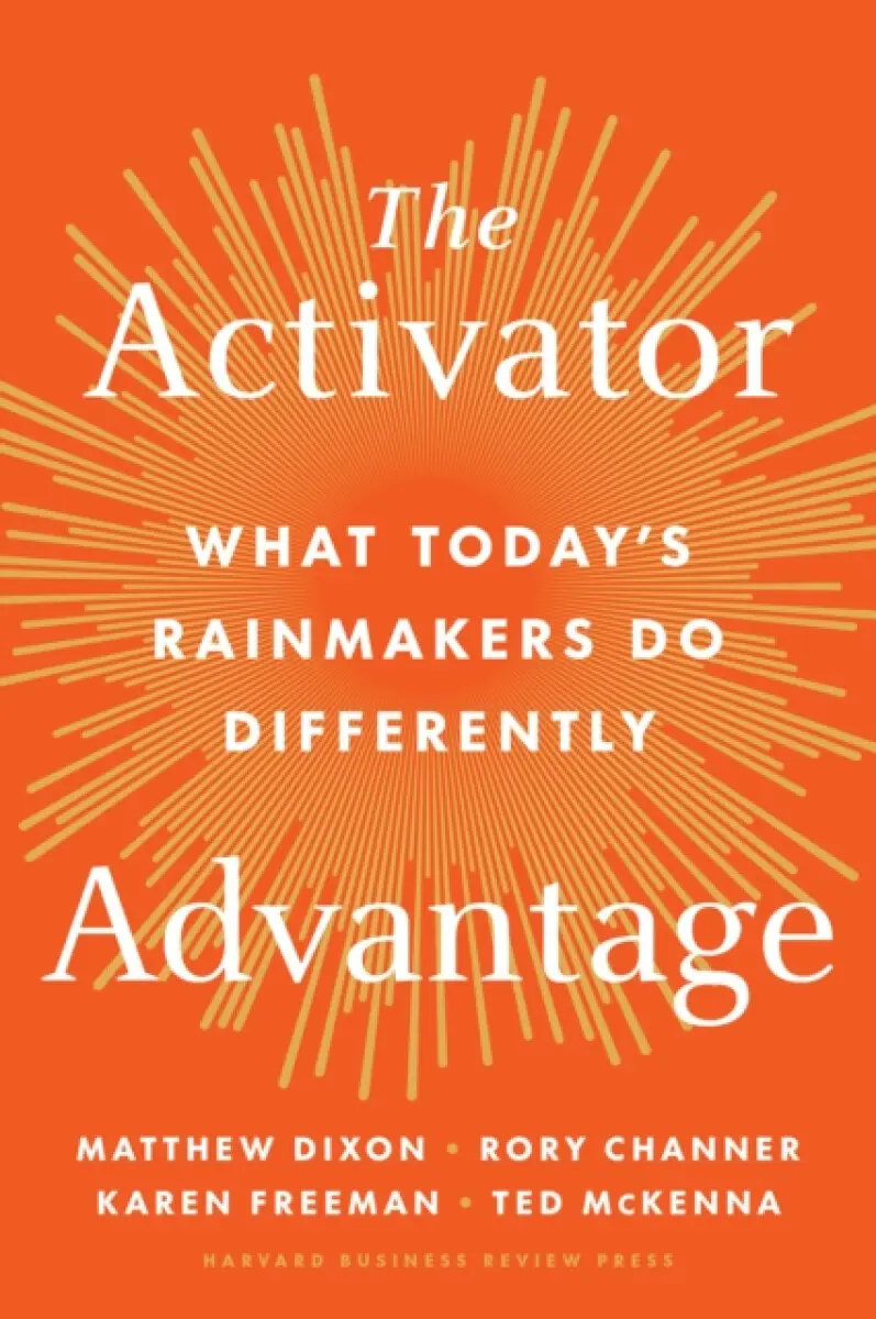 The Activator Advantage - Dixon Matthew, Ted McKenna, Karen Freeman, Rory Channer