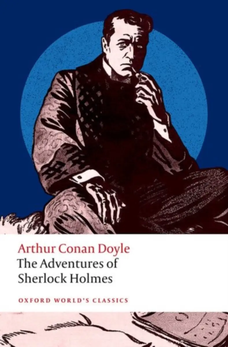 The Adventures of Sherlock Holmes - Sir Arthur Conan Doyle