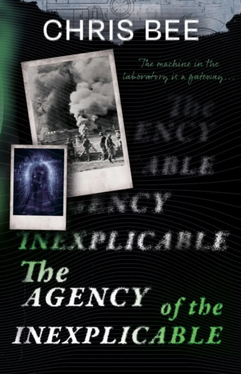 THE AGENCY OF THE INEXPLICABLE - CHRIS BEE
