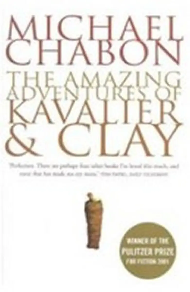 Amazing Adventures of Kavalier and Clay - Chabon, Michael