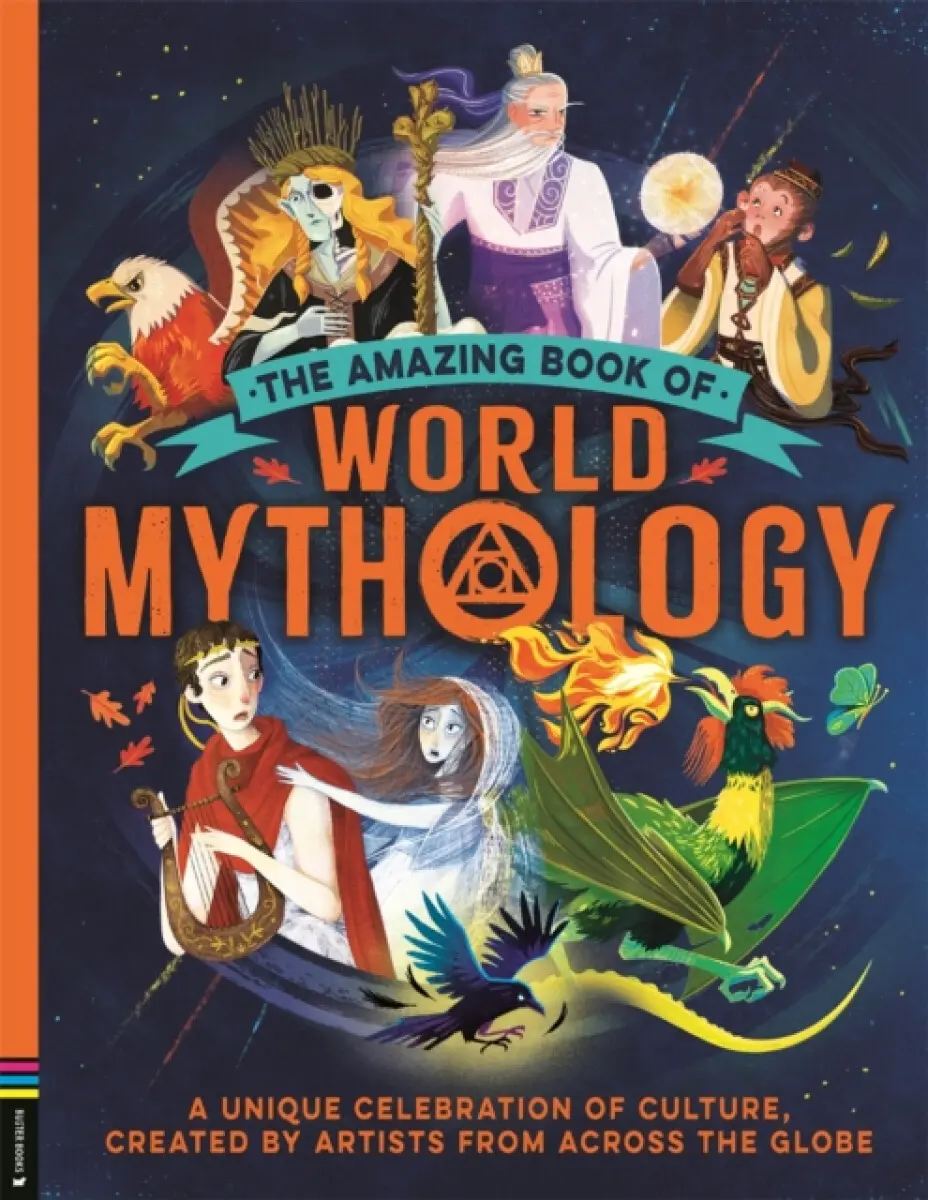 The Amazing Book of World Mythology - Stella Caldwell