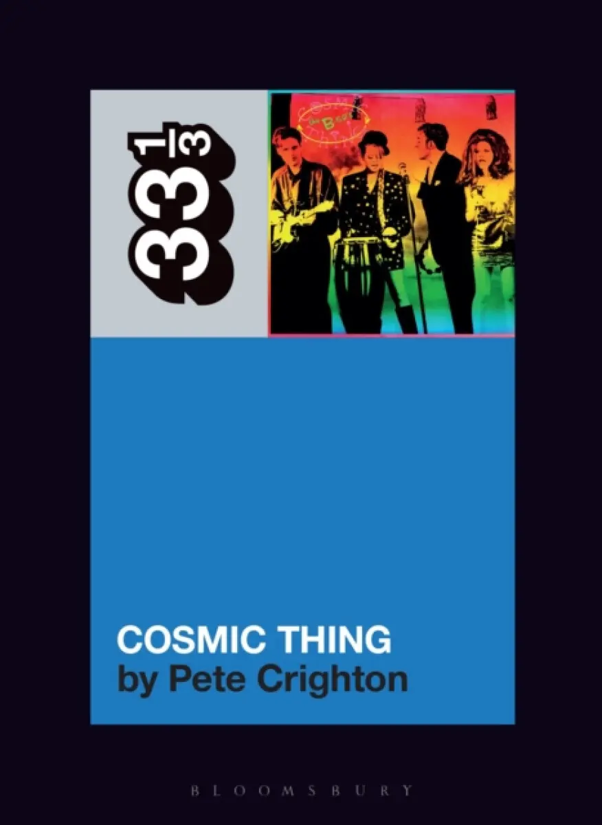 The B-52s' Cosmic Thing - Pete Crighton