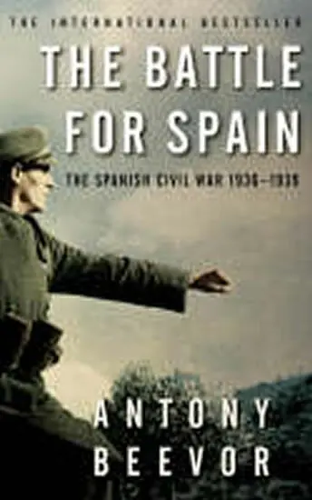 Battle for Spain - Beevor, Antony