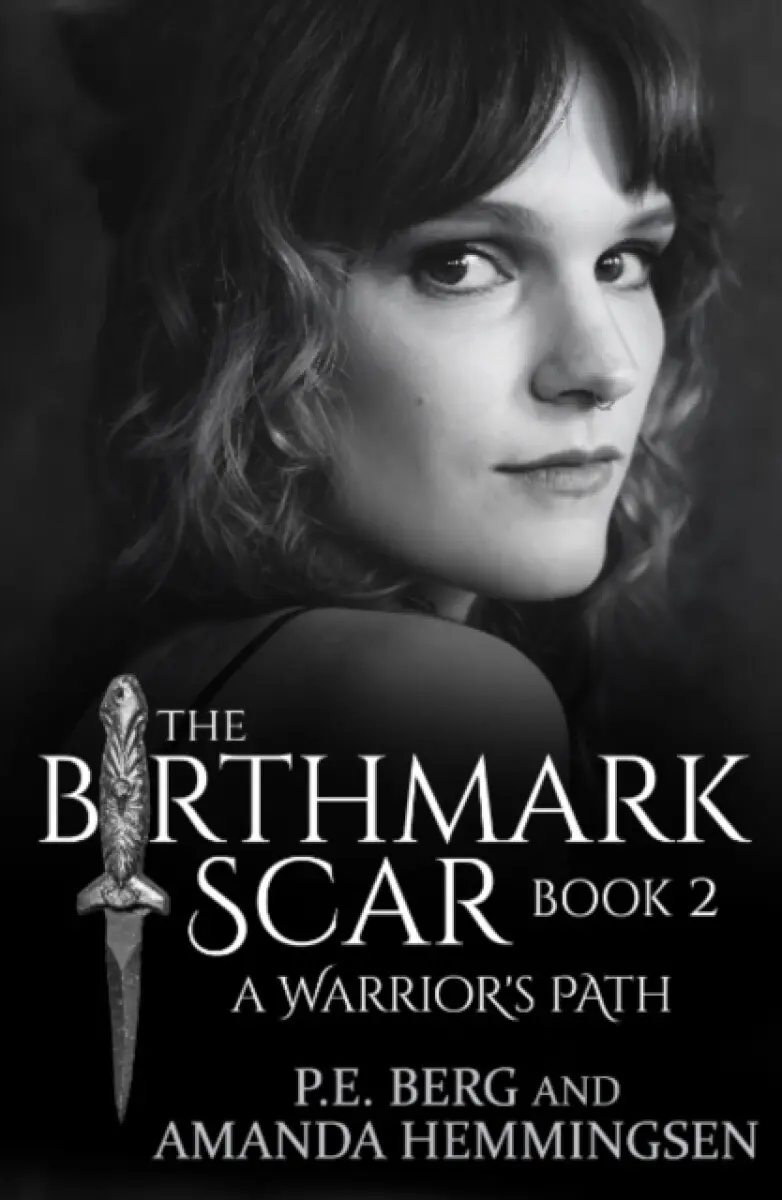 The Birthmark Scar, Book 2 - Amanda Hemmingsen, P. E. Berg