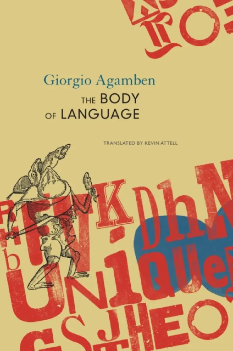 The Body of Language – esperruquancluzelubelouzerirelu - Giorgio Agamben