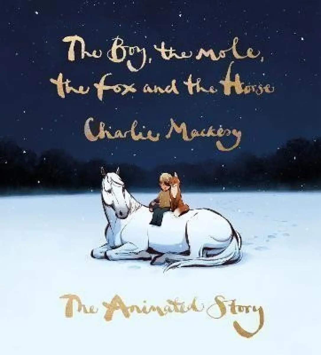 The Boy, the Mole, the Fox and the Horse (The Animated Story) - Charlie Mackesy