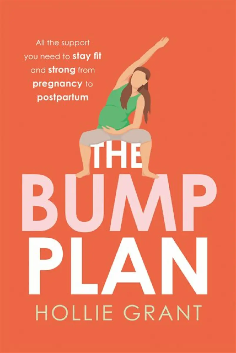 The Bump Plan - Hollie Grant