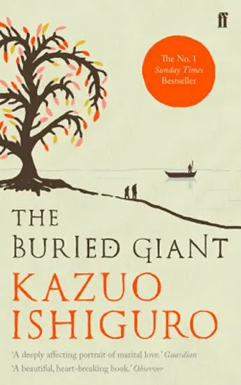 Buried Giant - Ishiguro, Kazuo