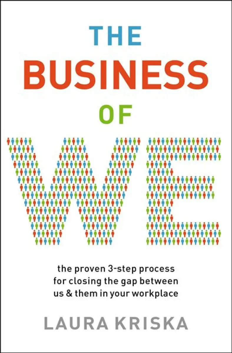 The Business of We - Laura Kriska