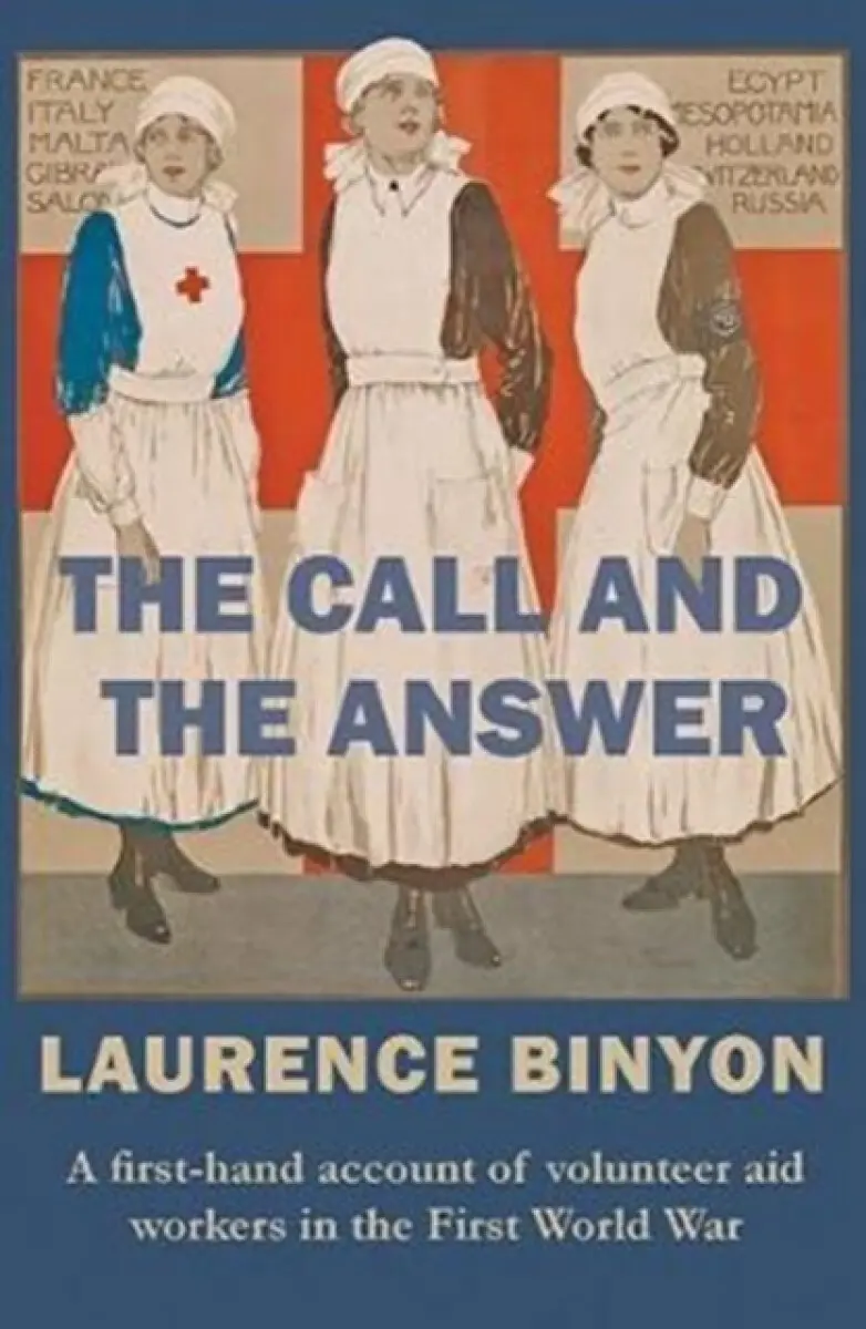 The Call and the Answer - Laurence Binyon
