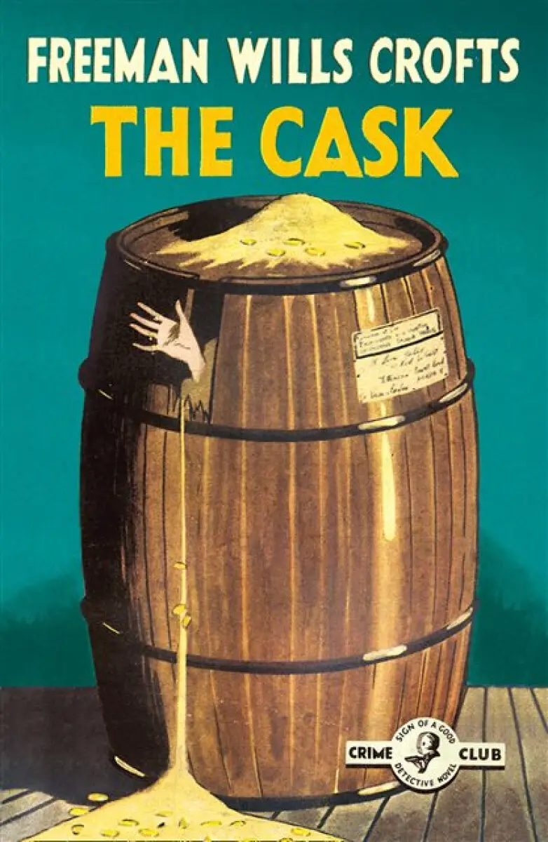 The Cask - Freeman Wills Crofts