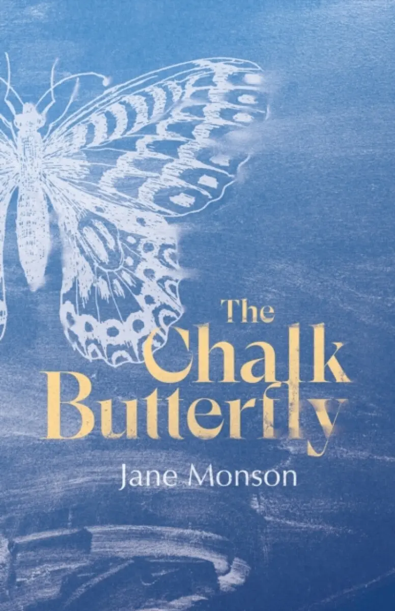 The Chalk Butterfly - Jane Monson