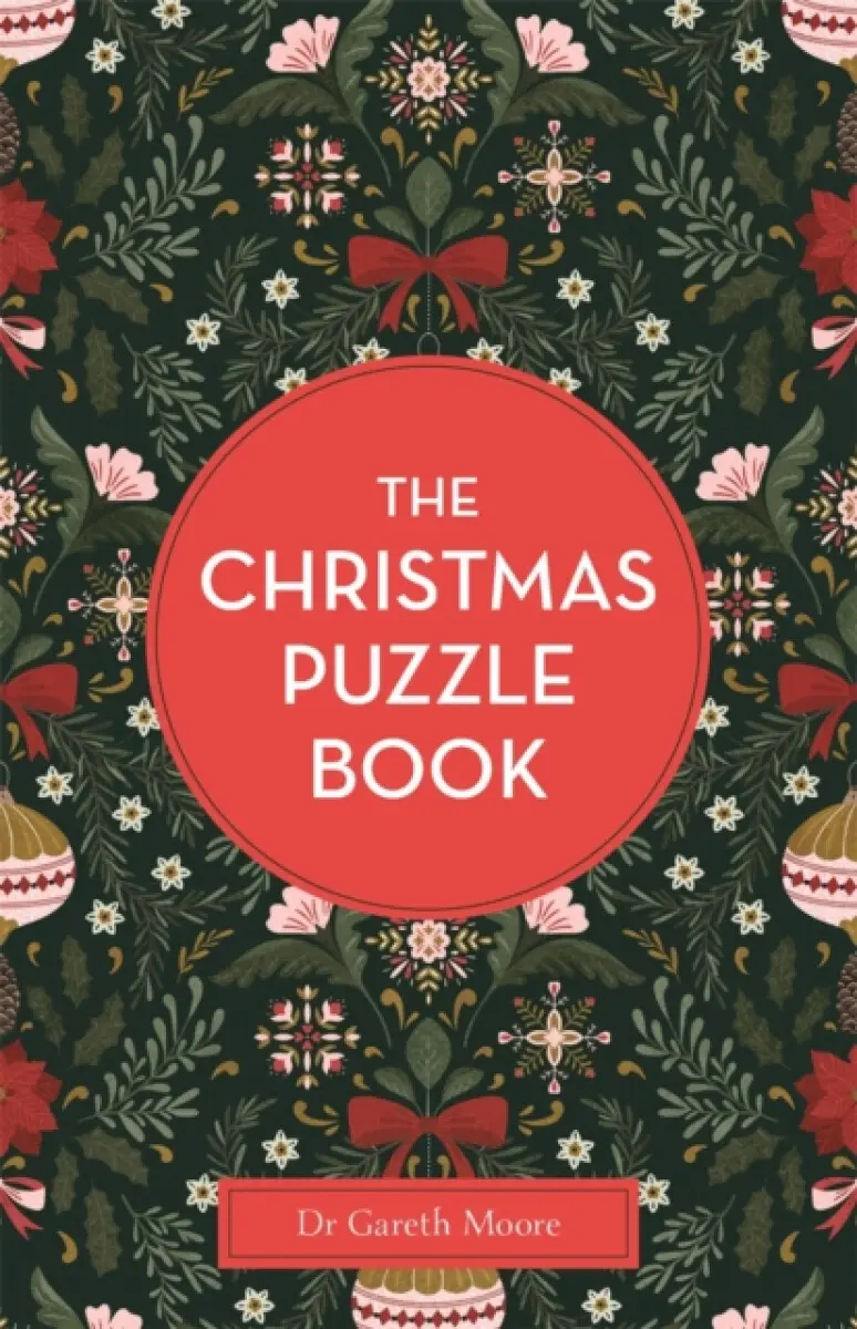 The Christmas Puzzle Book - Dr Gareth Moore