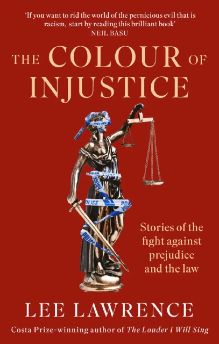 The Colour of Injustice - Lee Lawrence