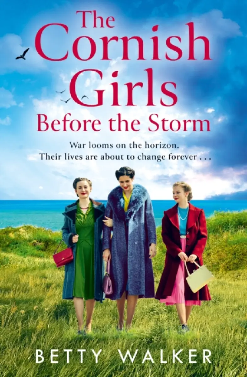 The Cornish Girls Before the Storm - Betty Walker