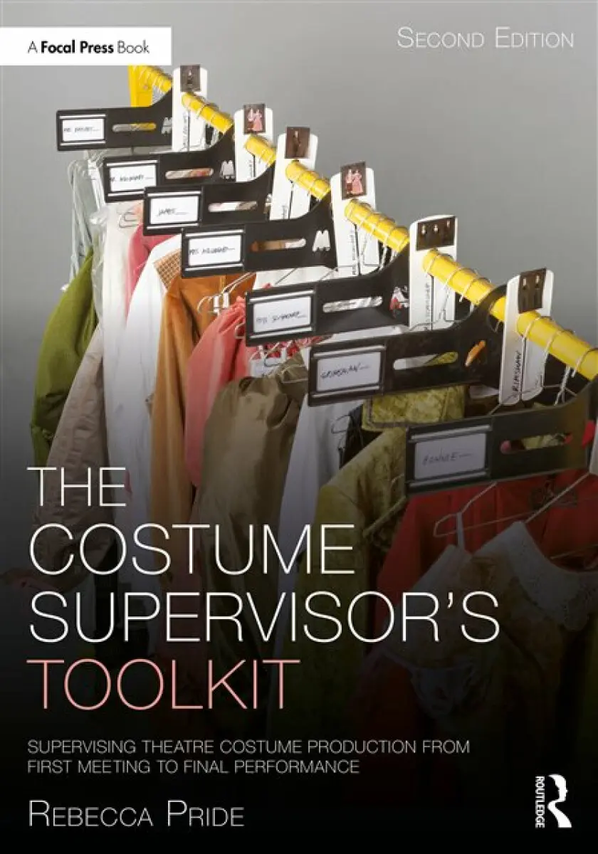 The Costume Supervisor's Toolkit - Rebecca Pride