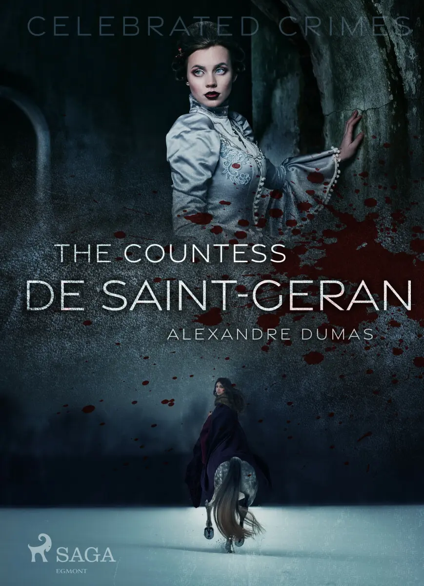 The Countess De Saint-Geran - Alexandre Dumas