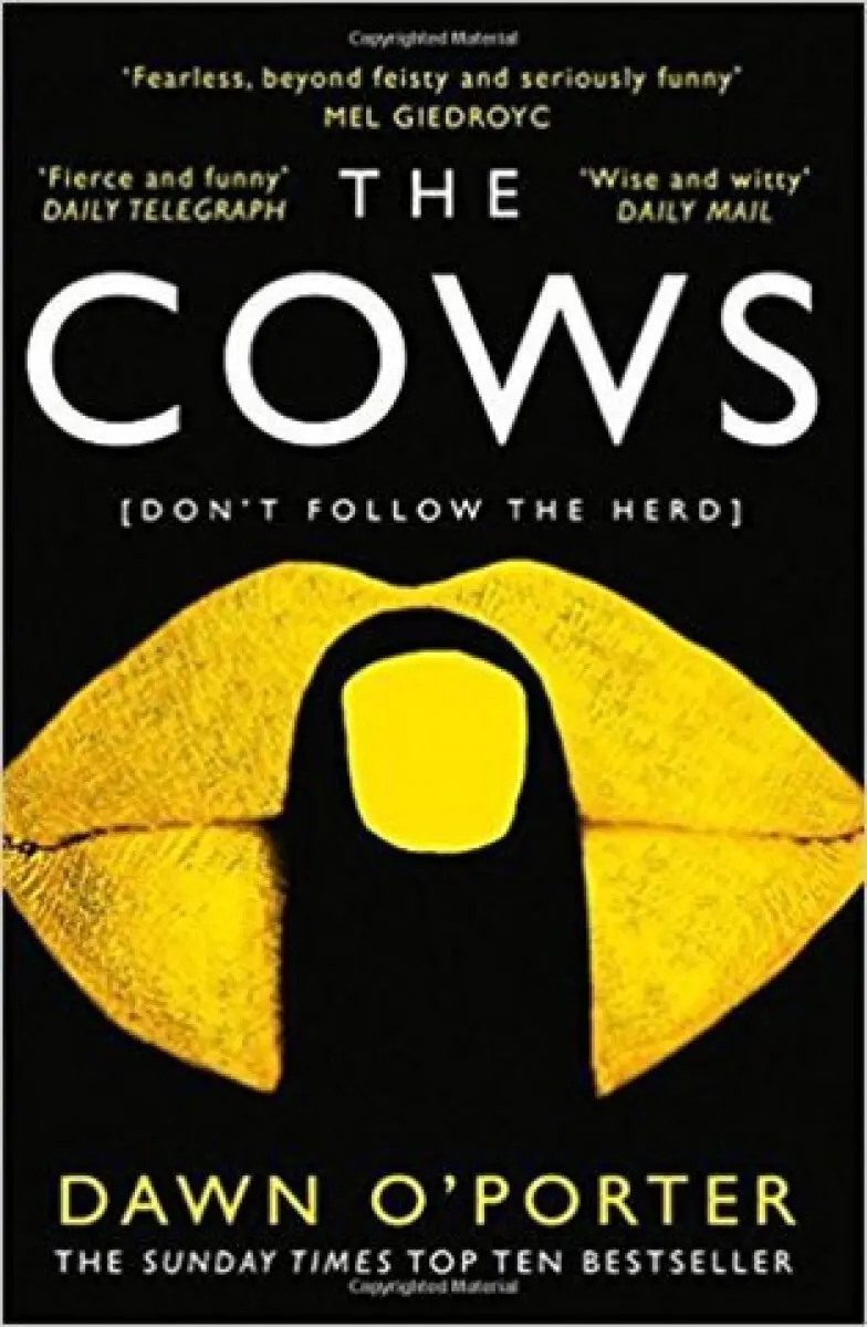 COWS PB - Dawn O’Porter