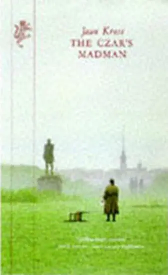 Czar's Madman - Kross, Jaan