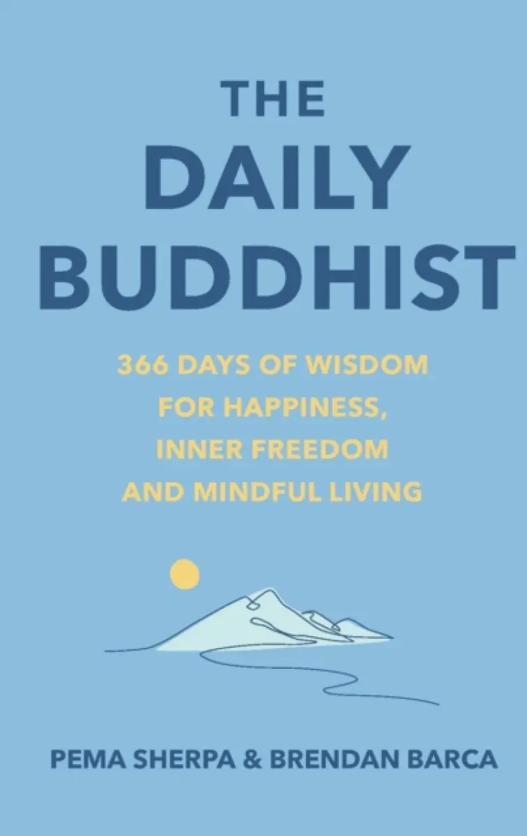 The Daily Buddhist - Brendan Barca, Pema Sherpa