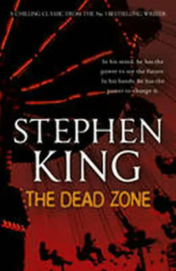 Dead Zone - Stephen King