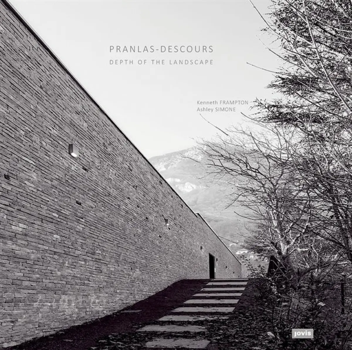 The Depth of The Landscape - Jean–pierre Pranlas–descour