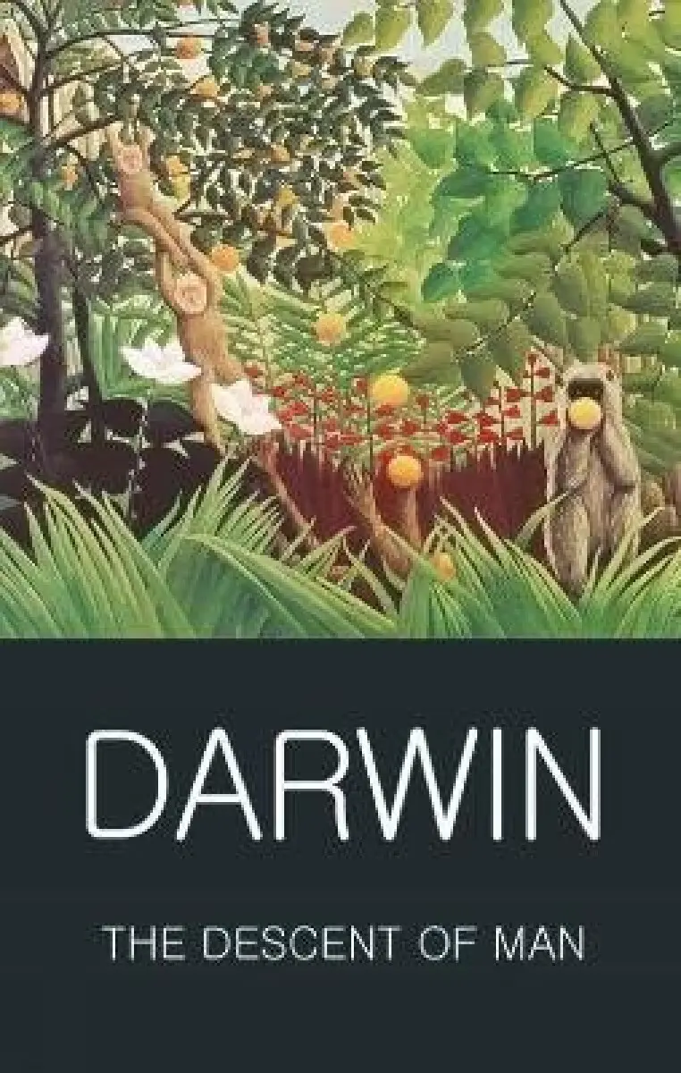 Descent of Man - Charles Darwin
