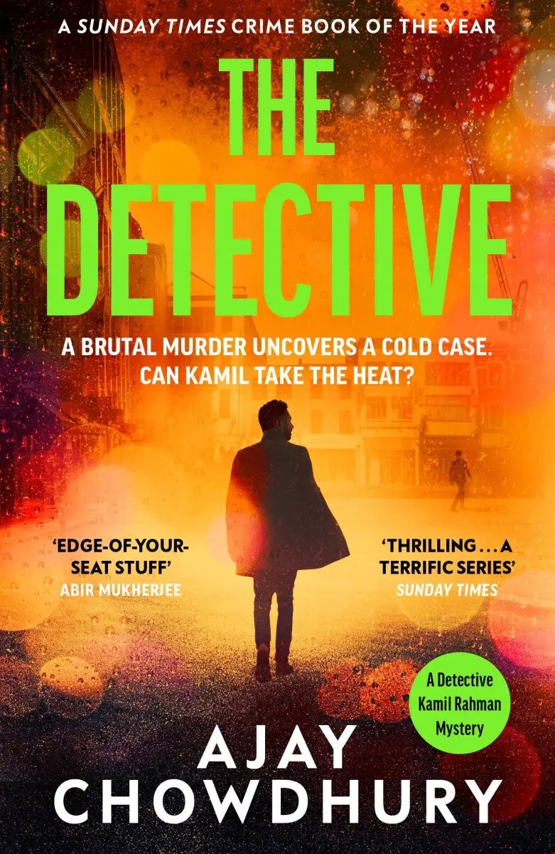 The Detective (The addictive, edge-of-your-seat mystery and Sunday Times crime book of the year) - Ajay Chordhury