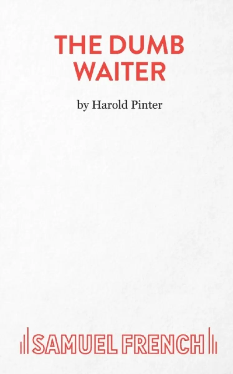 The Dumb Waiter - Harold Pinter