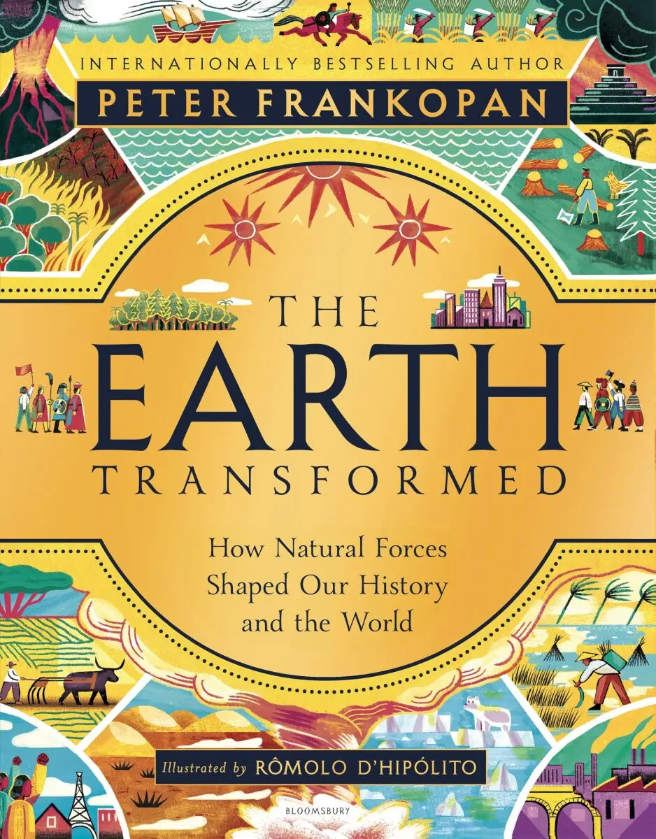 The Earth Transformed. Illustrated Edition - Peter Frankopan