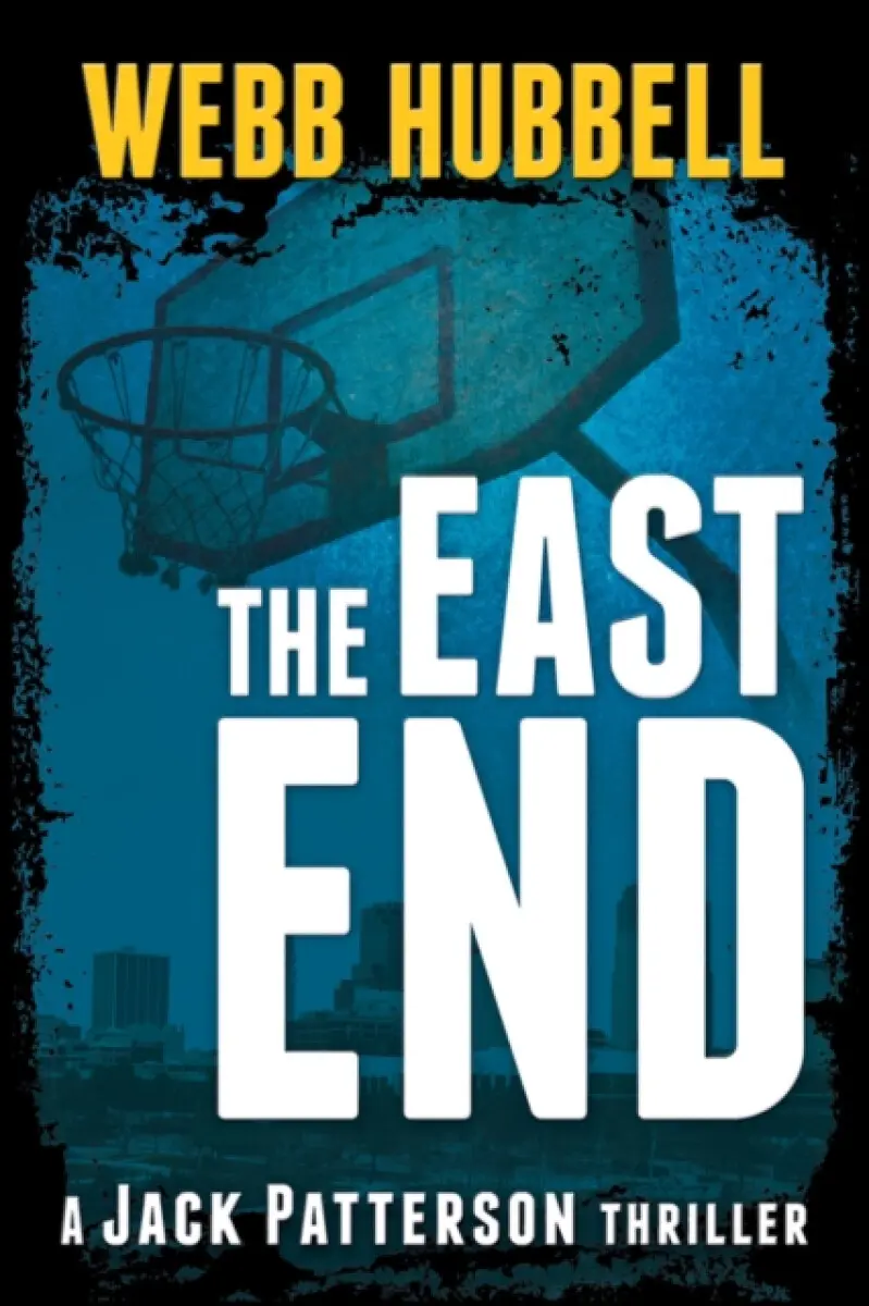 The East End - Webb Hubbell
