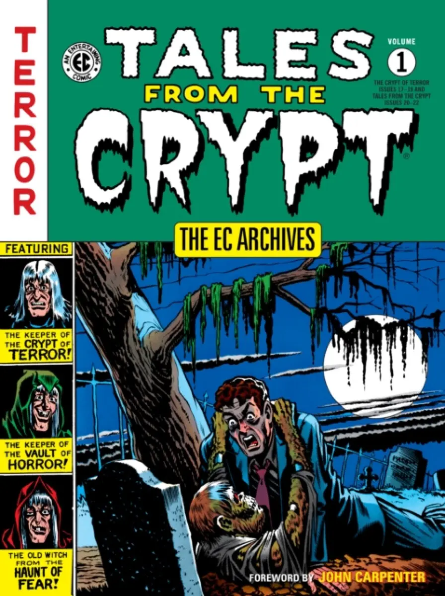 The EC Archives: Tales from the Crypt Volume 1 - kolektiv autorů